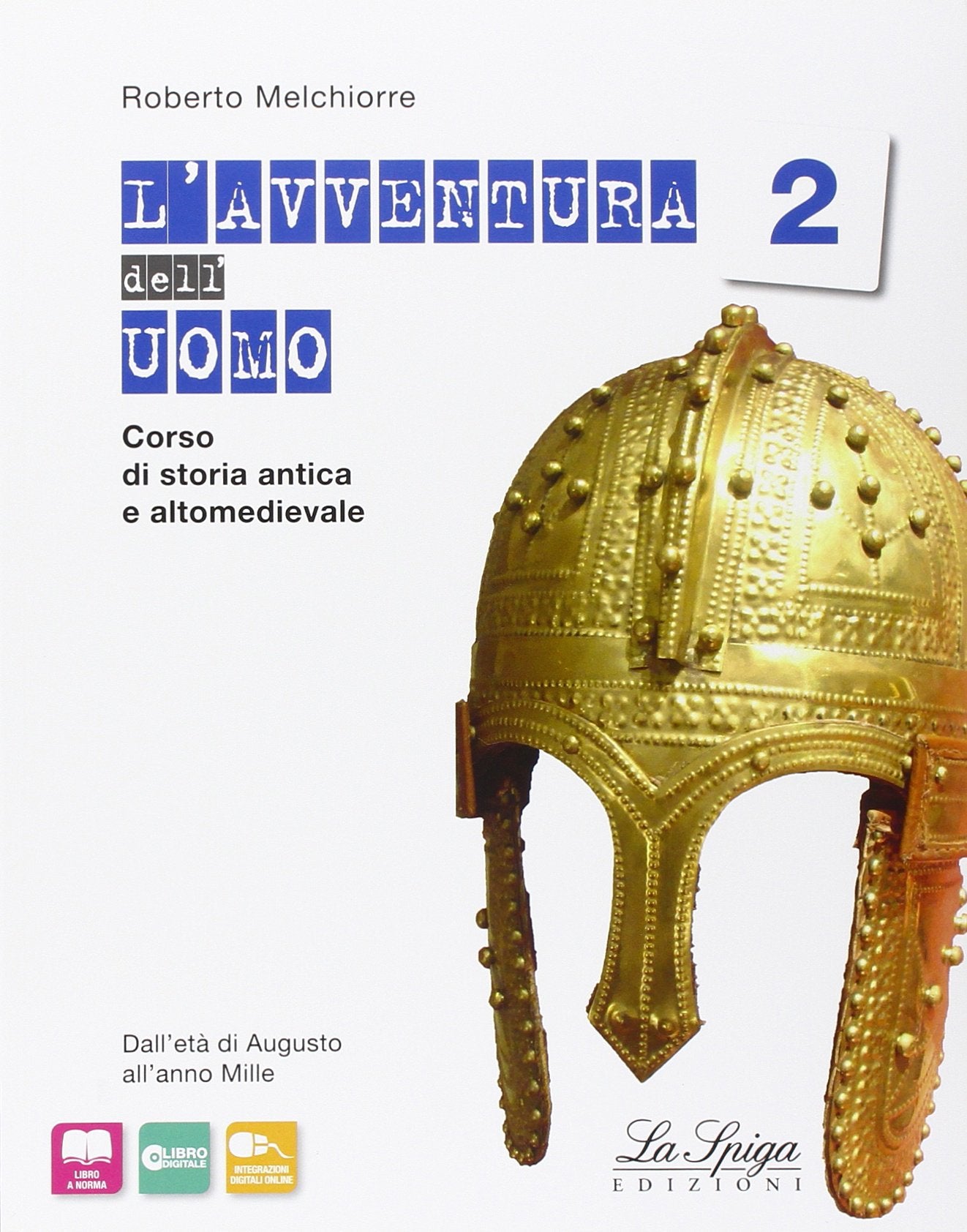 L'avventura dell'uomo. Per gli Ist. tecnici e professionali. Con e-book. Con espansione online (Vol. 2) book