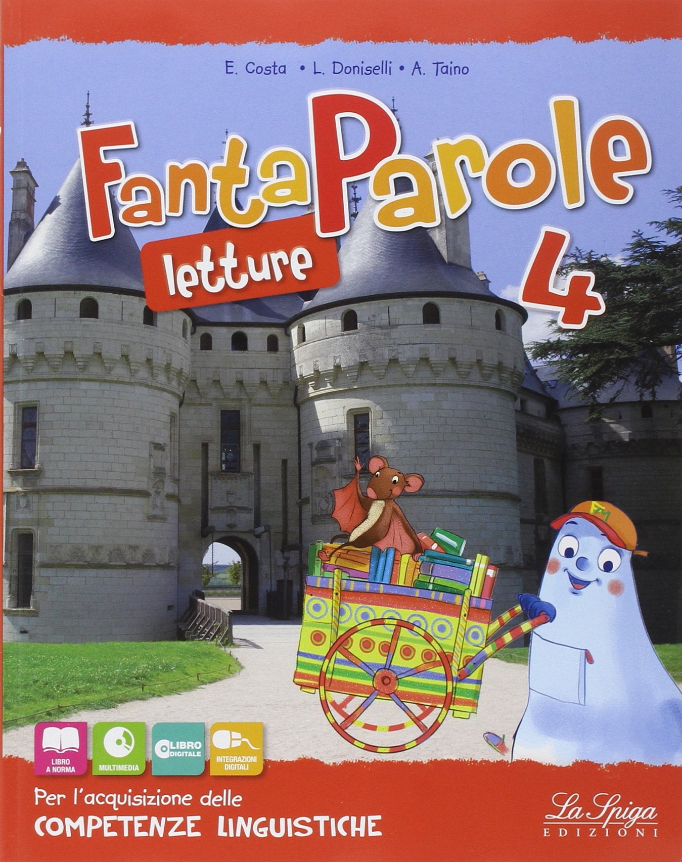 Fantaparole. Per la Scuola elementare. Con e-book. Con espansione online (Vol. 4) book