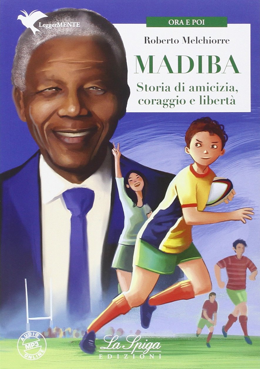 Madiba: Storia di amicizia, coraggio e libertà Professional & Reference Books