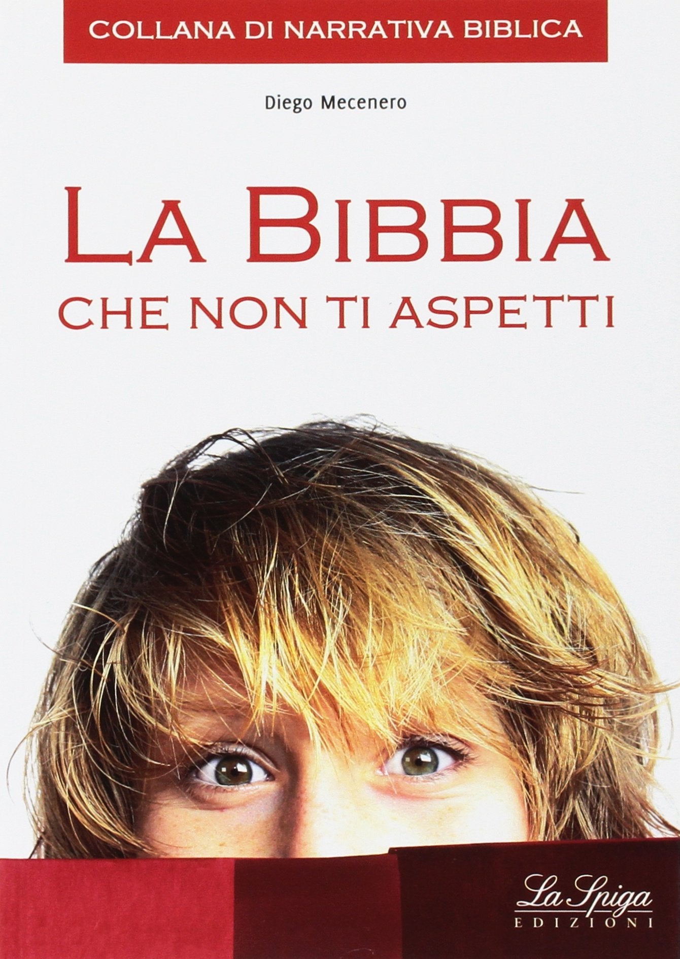 Bibbia che non ti aspetti 3 (la). Per la scuola secondaria di primo grado (Vol. 3) book