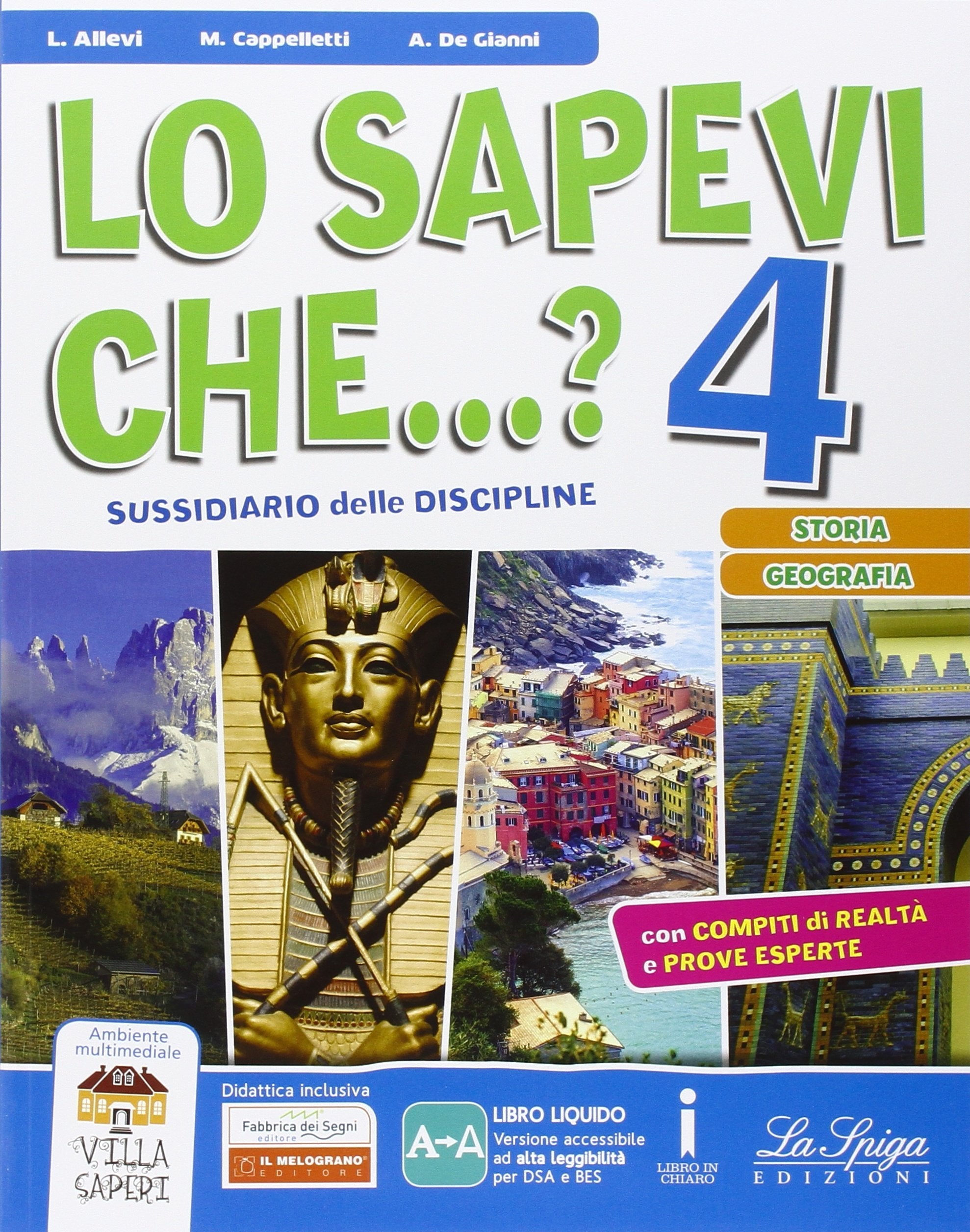 Lo sapevi che...? Storia-Geografia. Per la 4ª classe elementare. Con e-book. Con espansione online (Vol. 1) book