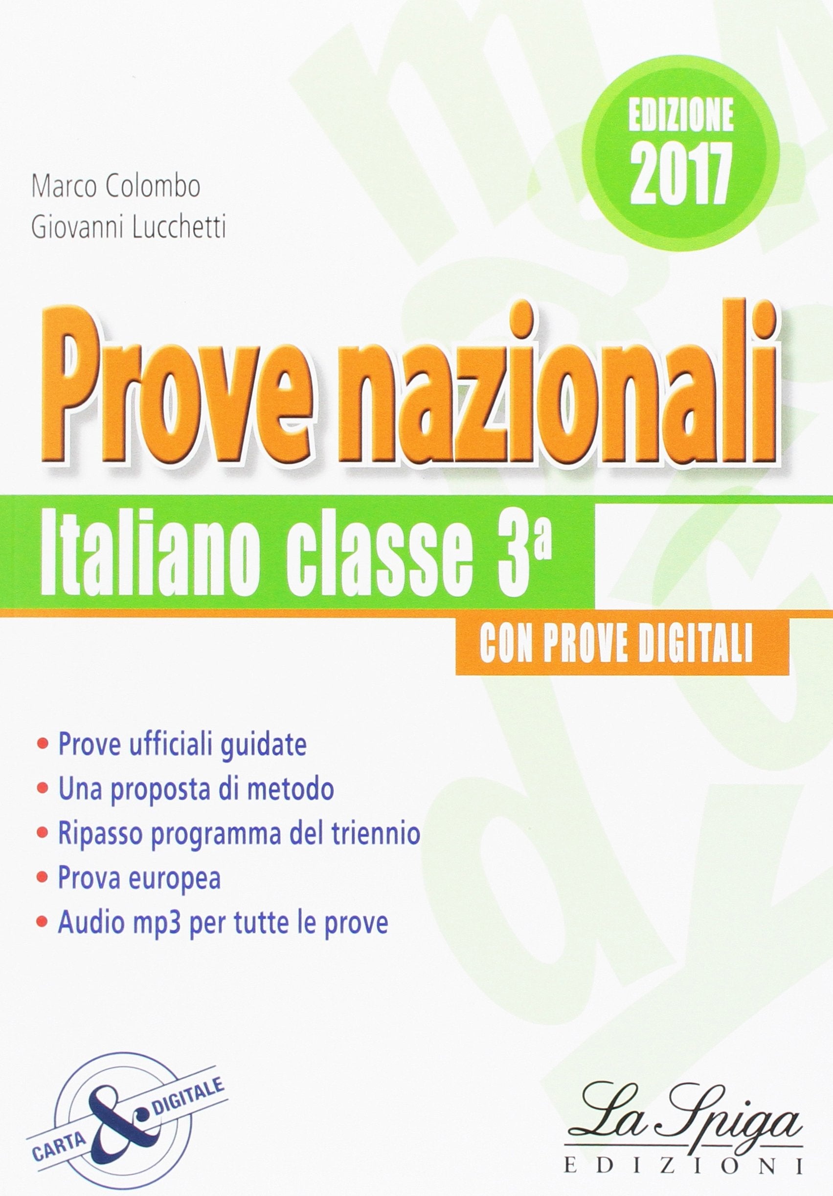 Prove nazionali. Italiano. Prove INVALSI. Per la Scuola media book