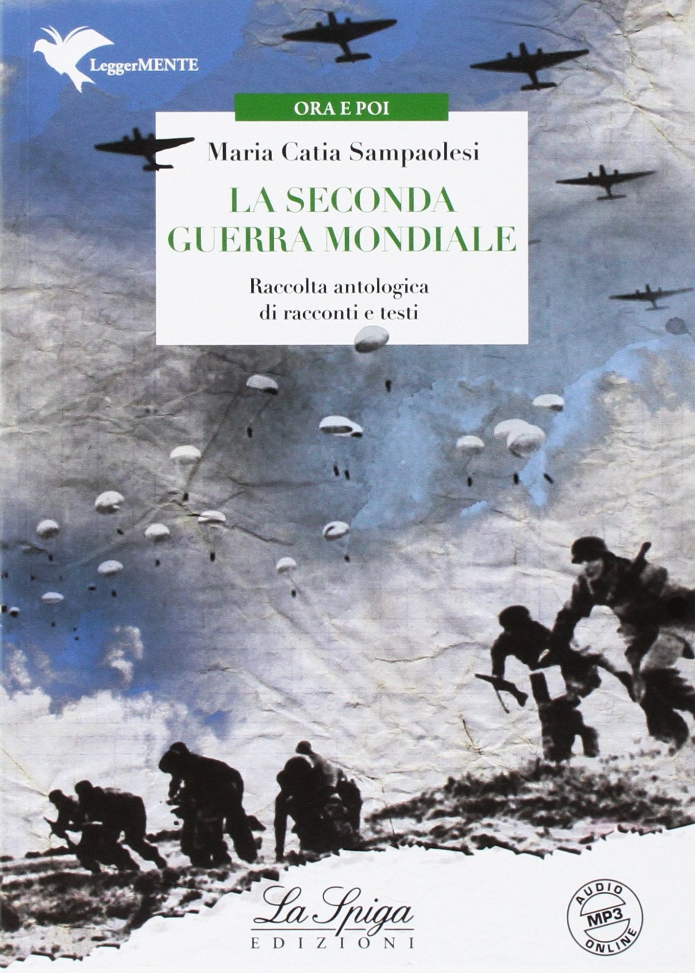 La seconda guerra mondiale. Con espansione online book