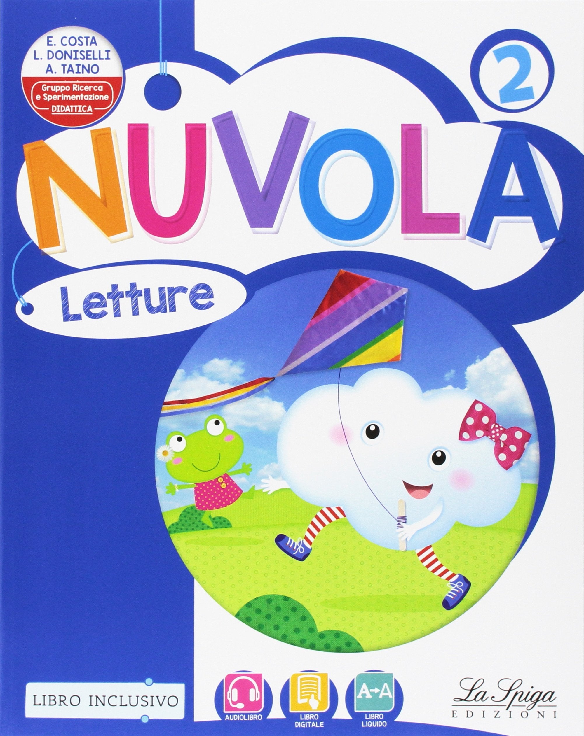 Nuvola. Per la Scuola elementare. Con e-book. Con espansione online (Vol. 2) Professional & Reference Books