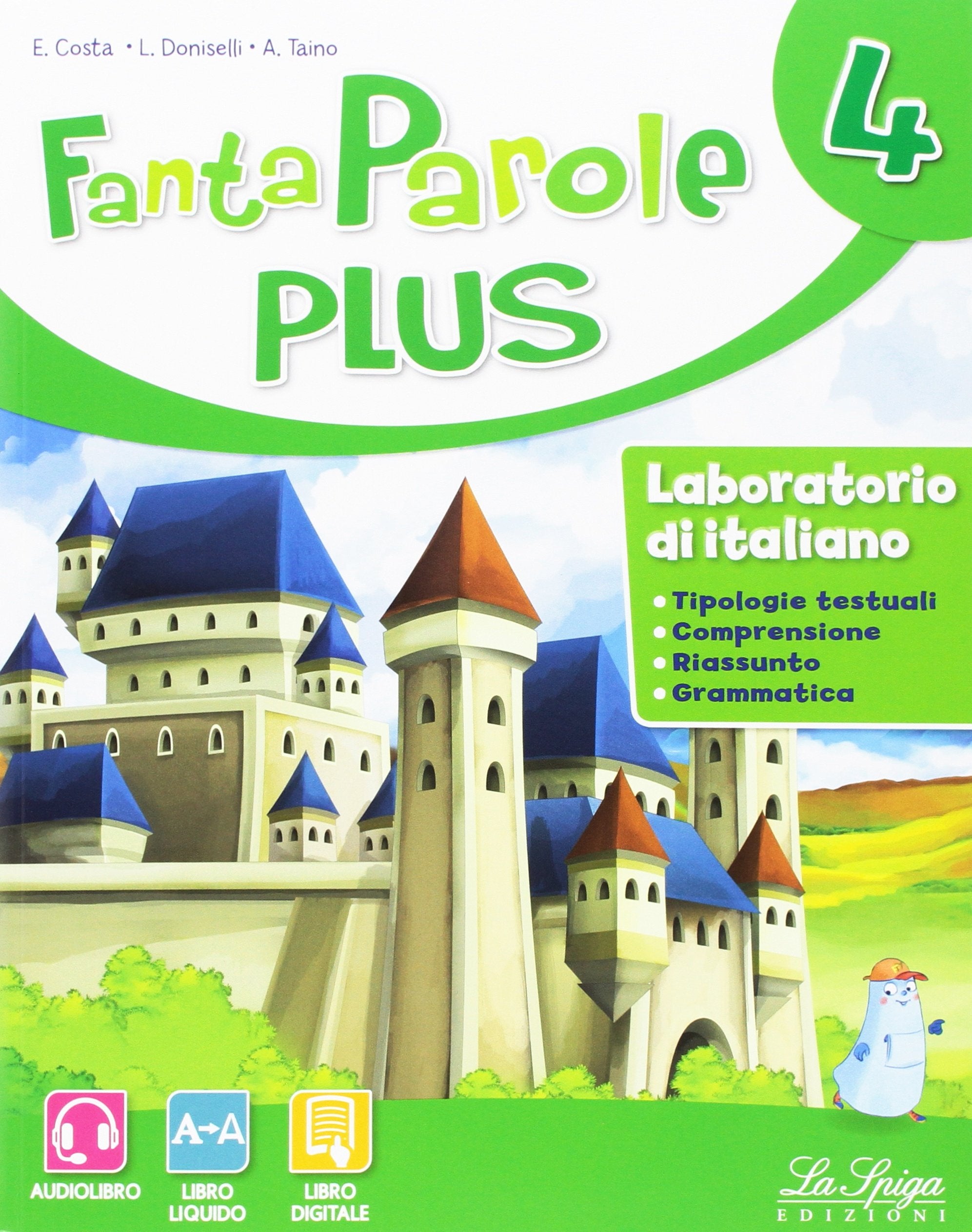 Fantaparole plus. Per la Scuola elementare. Con e-book. Con espansione online (Vol. 4) book
