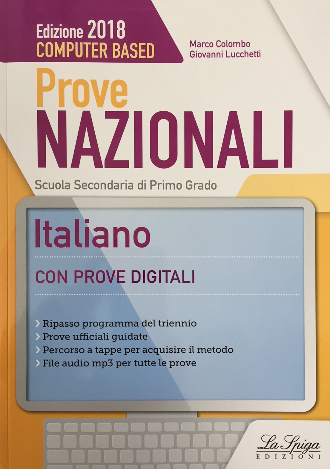Prove nazionali. Italiano. Prove INVALSI. Per la Scuola media Professional & Reference Books