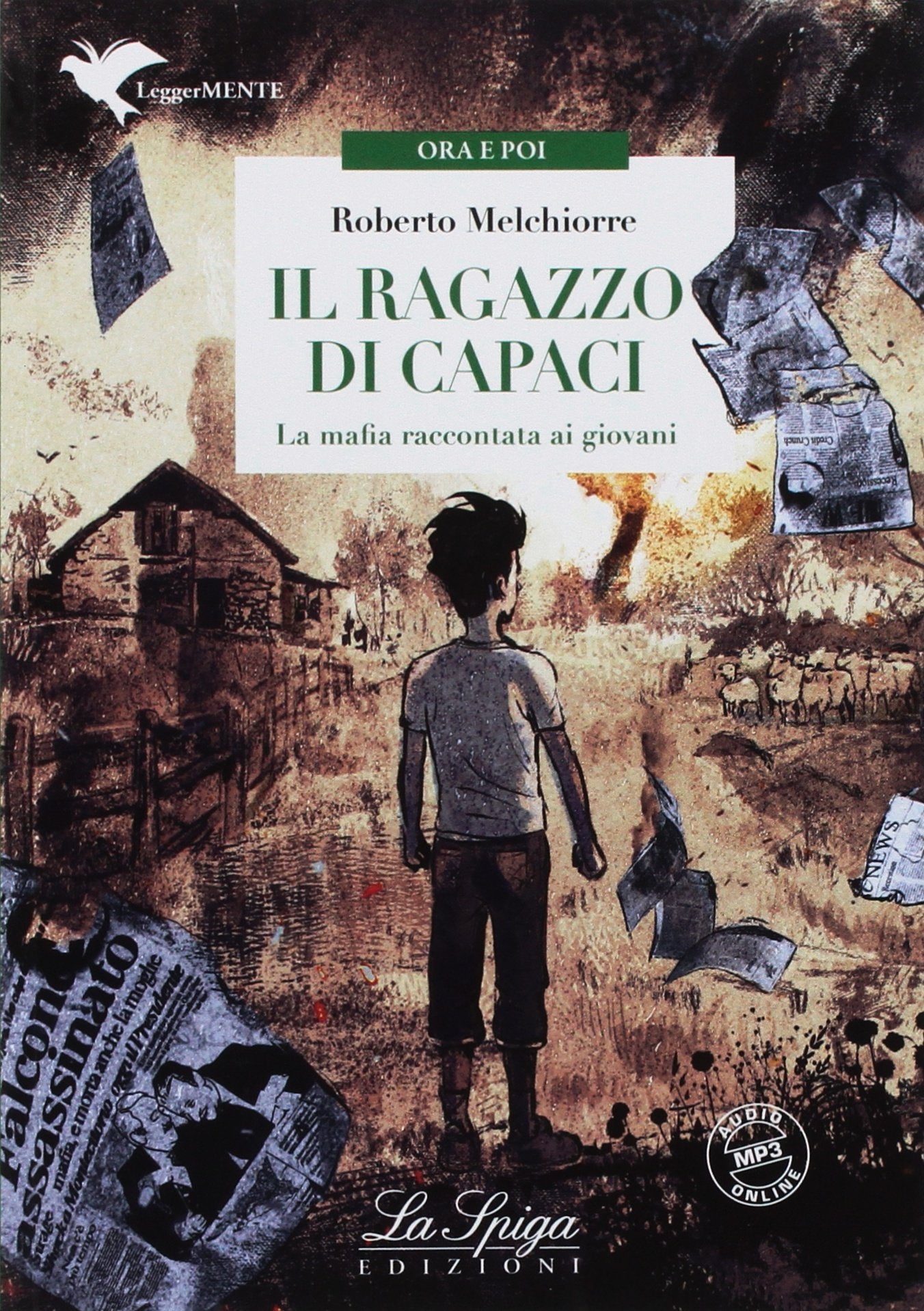 Il ragazzo di Capaci. La mafia spiegata ai giovani. Con espansione online Professional & Reference Books