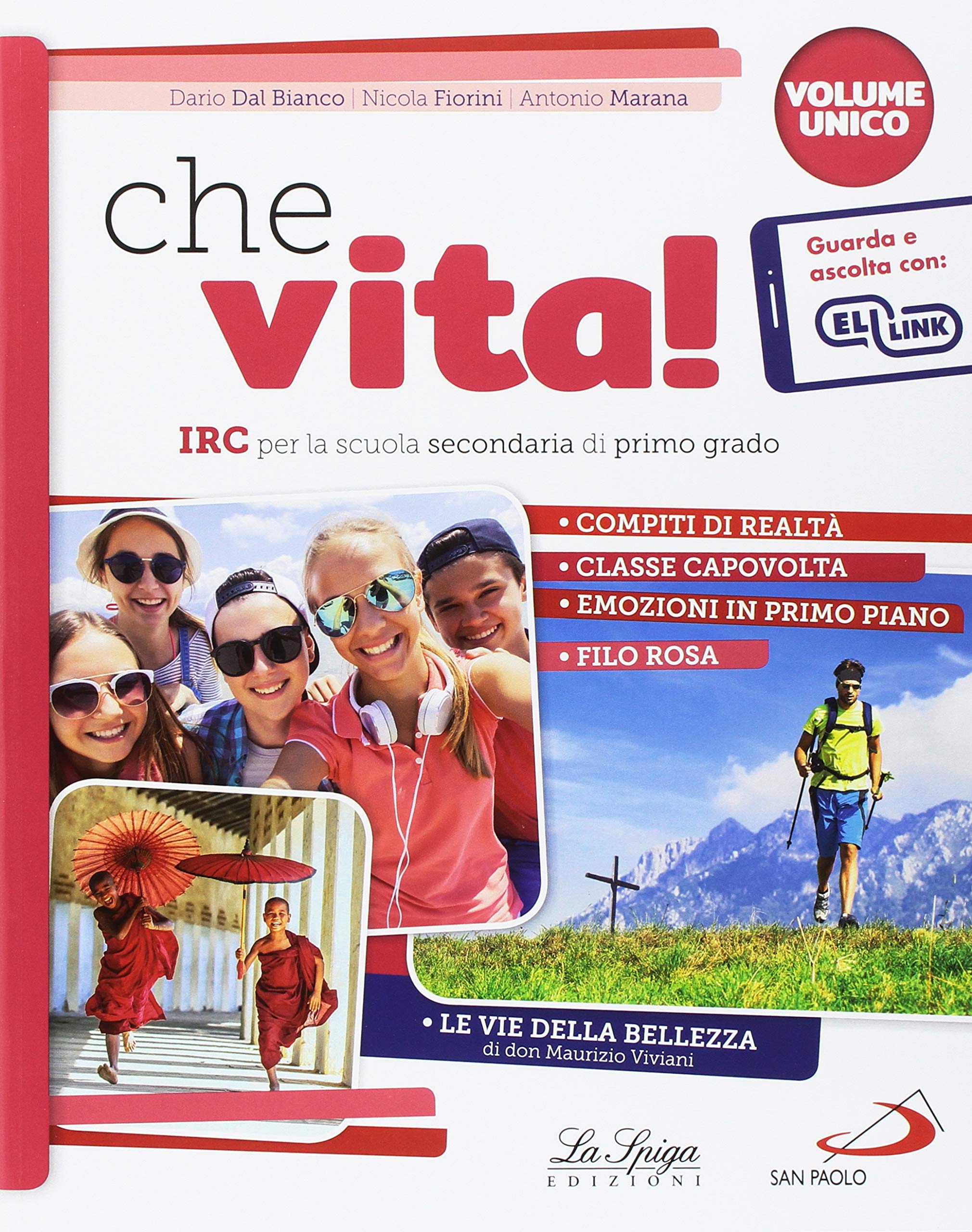 Che vita! IRC per la scuola secondaria di primo grado. Vol. unico. Per la Scuola media. Con ebook. Con espansione online Study Guides