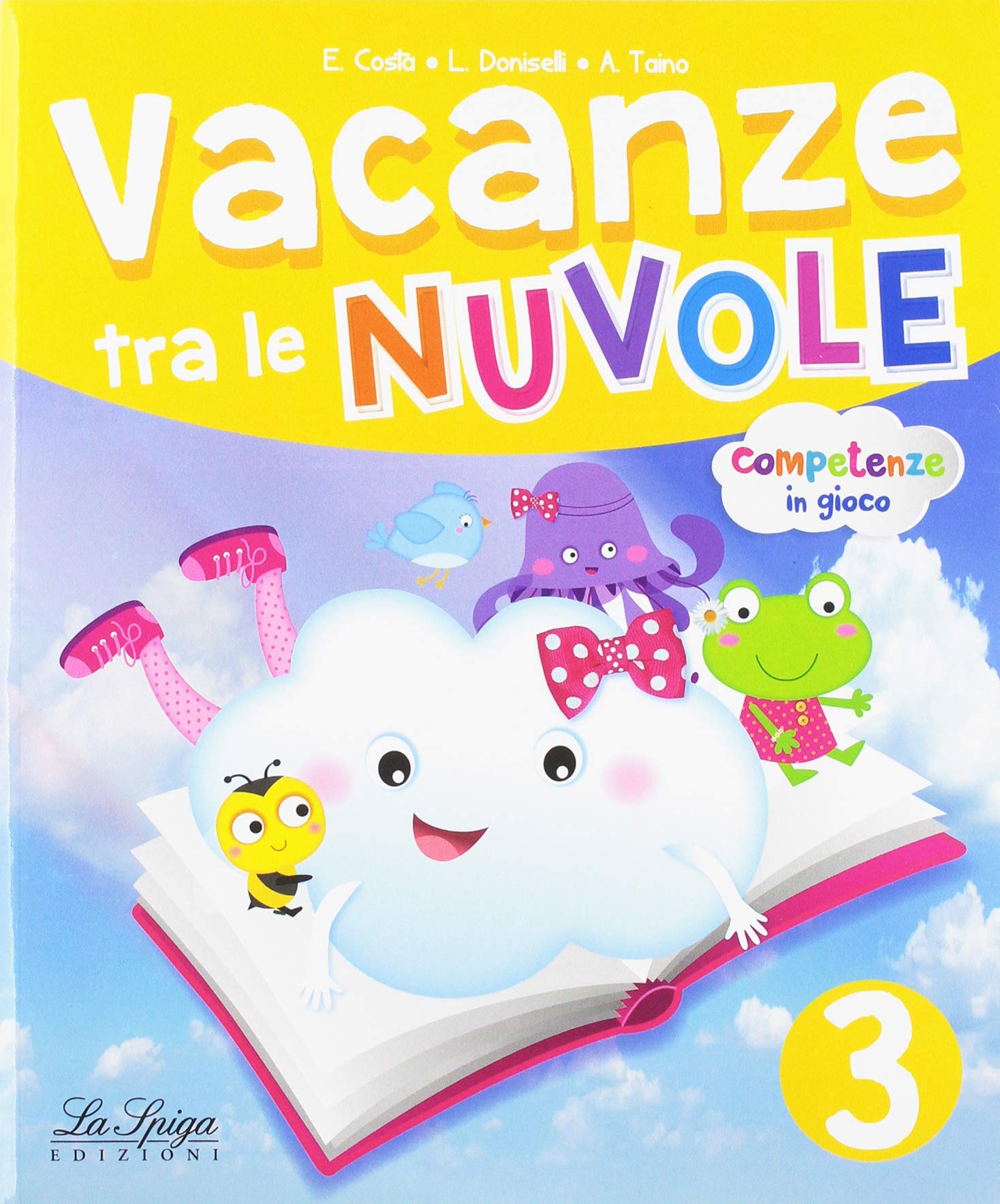 Vacanze tra le nuvole. Per la Scuola elementare (Vol. 3) Professional & Reference Books