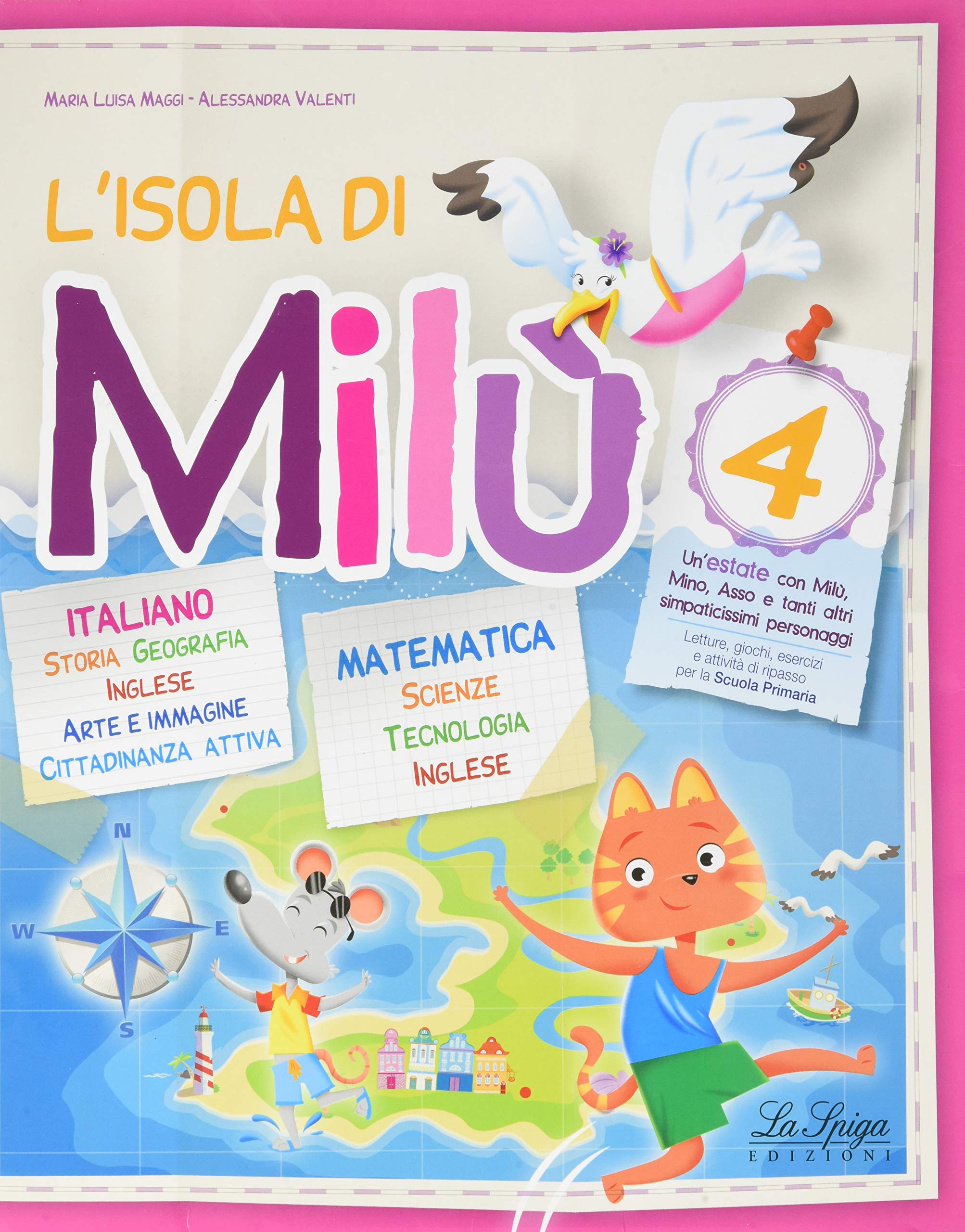 L'isola di Milù. Kit matematica + italiano. Con libretto di narrativa, attività, giochi e regole. Per la Scuola elementare (Vol. 4) book