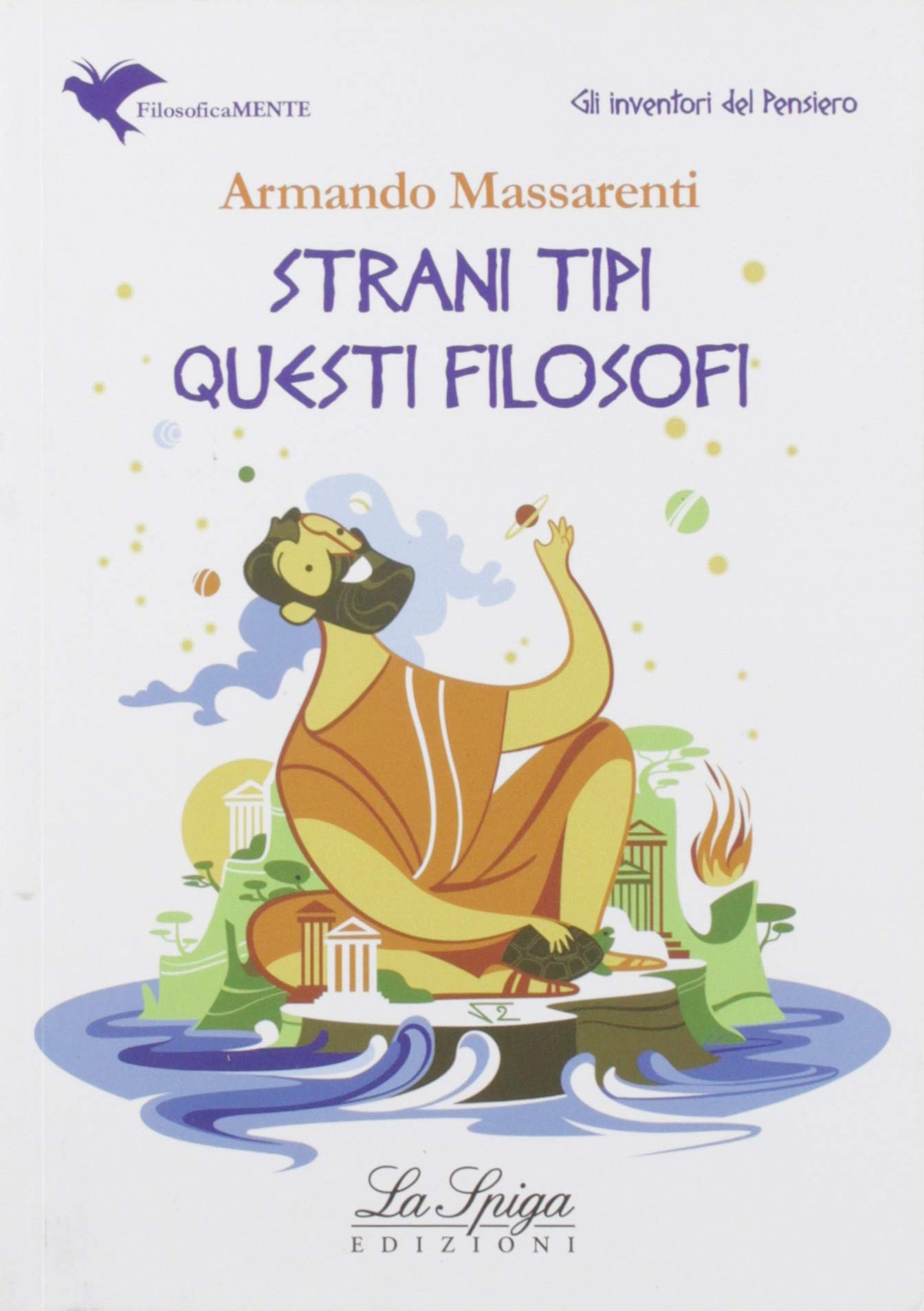 Strani tipi questi filosofi. Con espansione online book