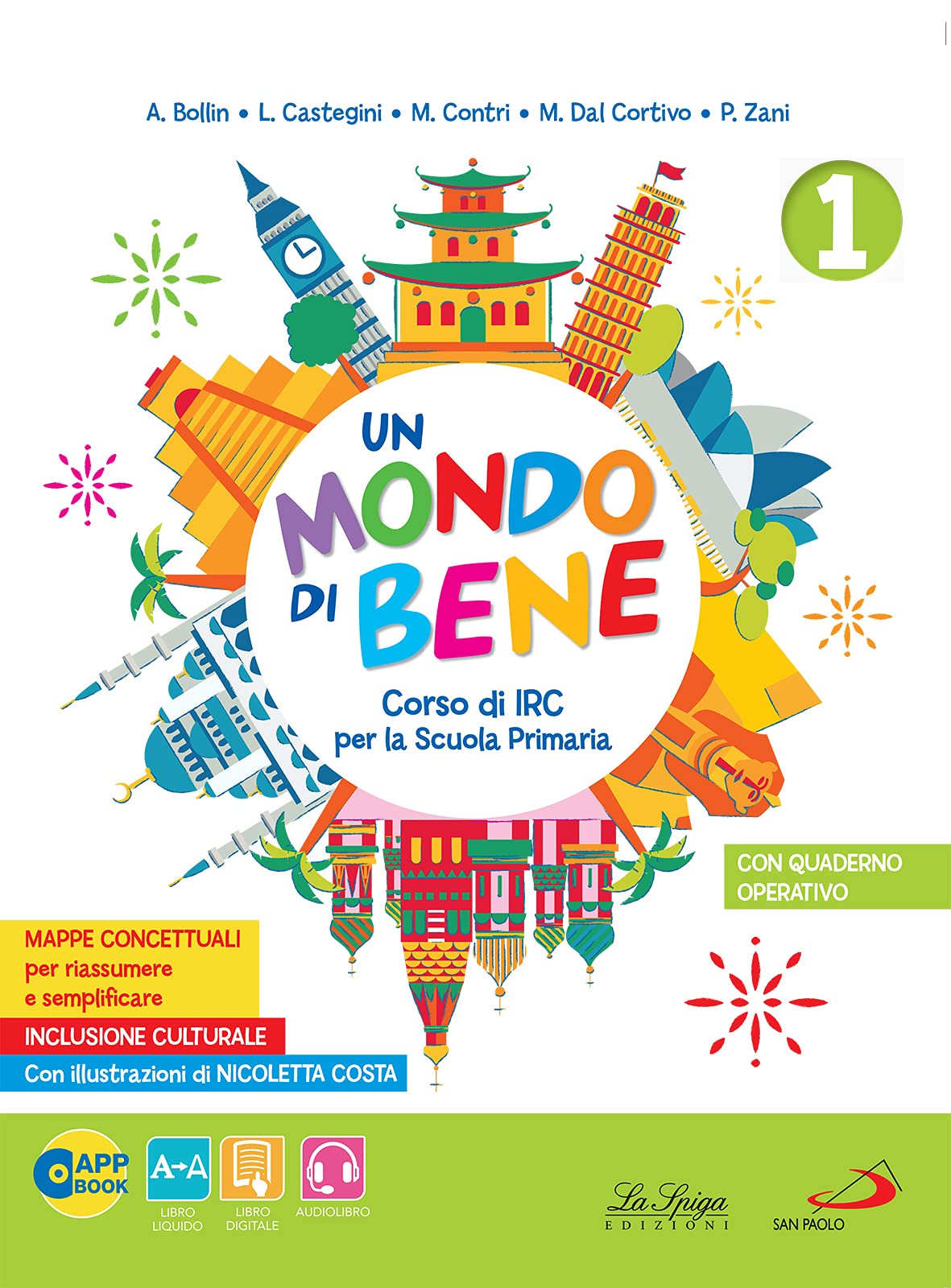 Un mondo di bene. Per la Scuola elementare. Con e-book. Con espansione online (Vol. 1-2-3) book