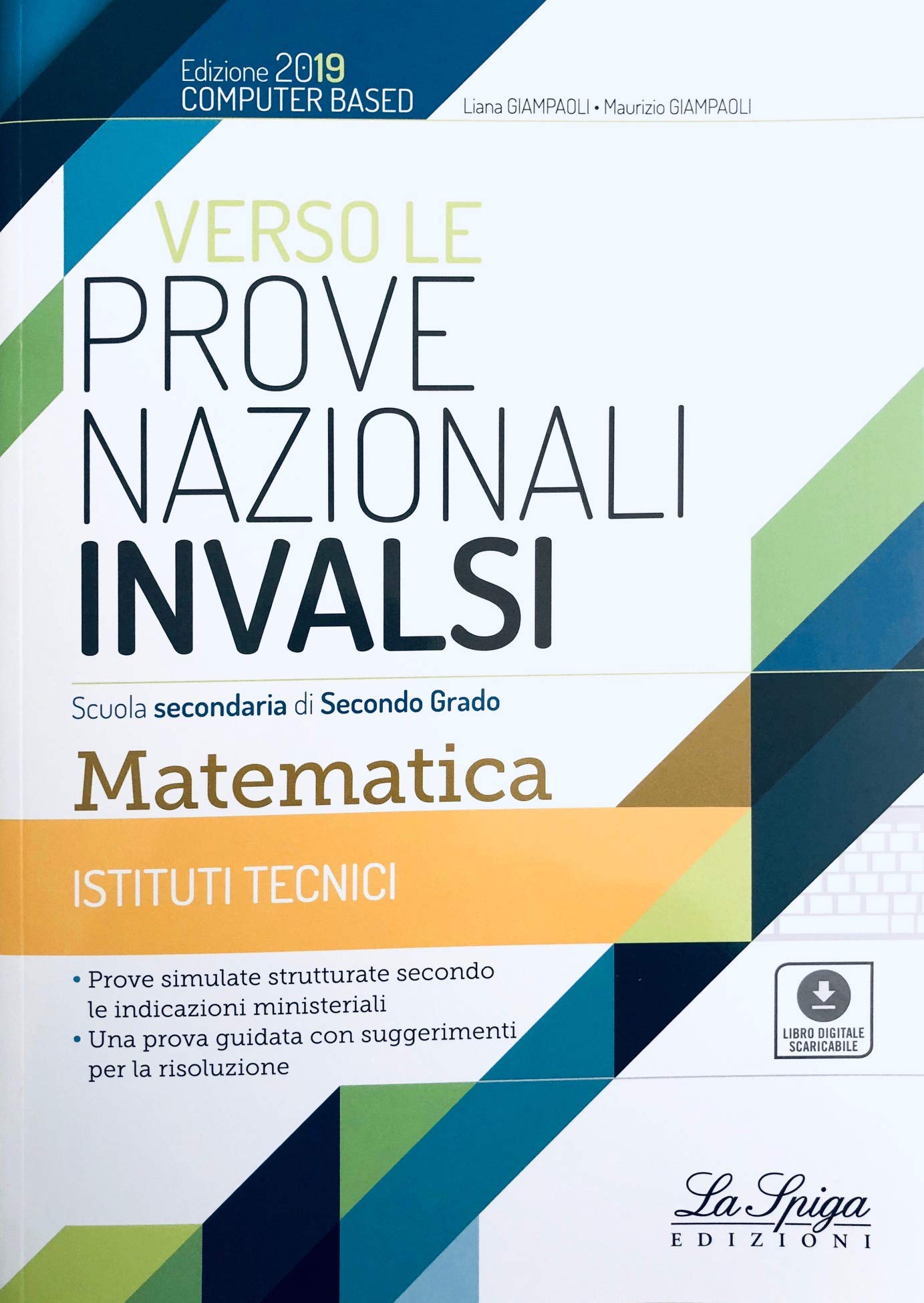 Verso le prove nazionali INVALSI. Matematica. Per gli Ist. tecnici. Con e-book. Con espansione online book