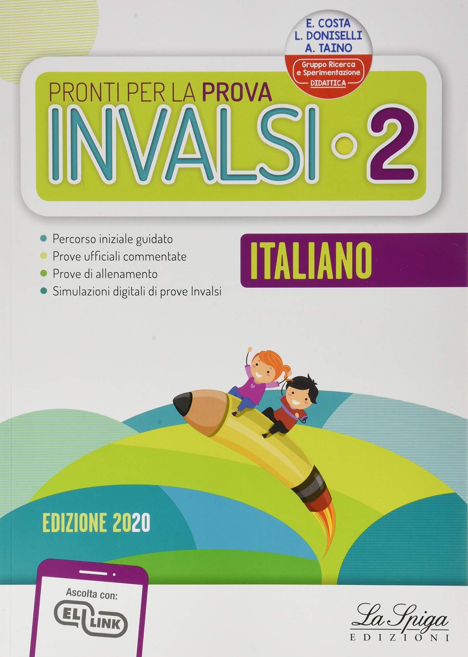 Pronti per la prova INVALSI. Italiano. Per la 2ª classe elementare book