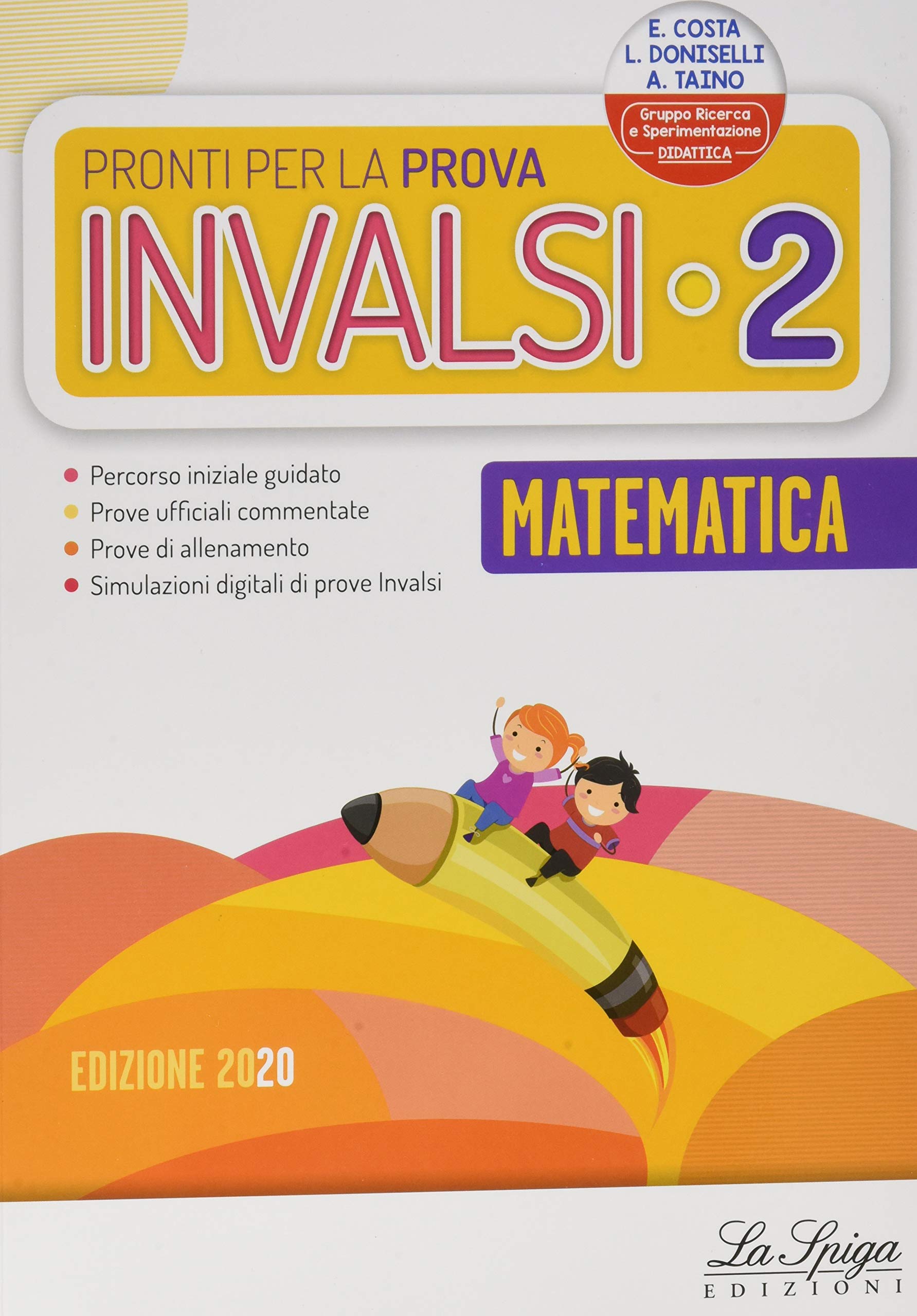 Pronti per la prova INVALSI. Matematica. Per la 2ª classe elementare book