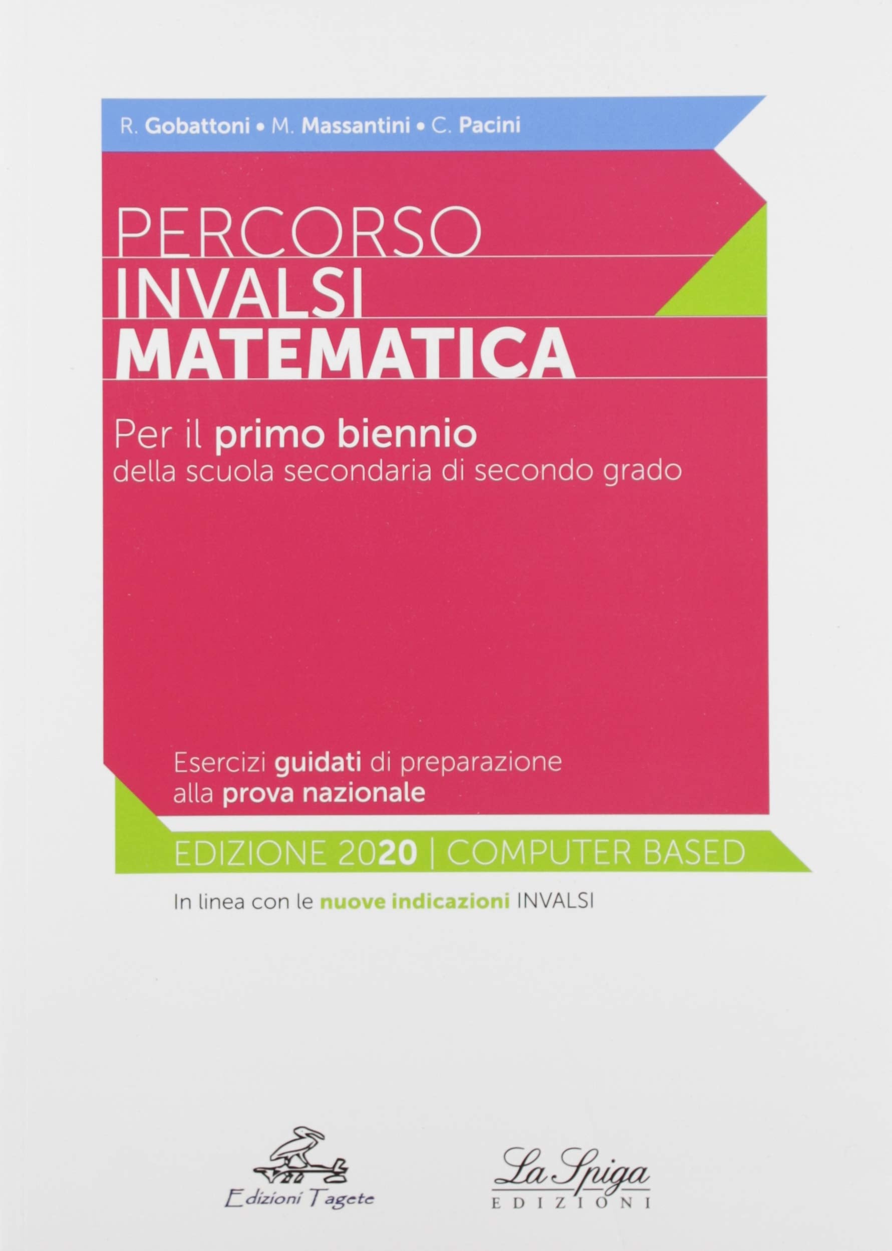 Percorsi INVALSI. Matematica. Per il biennio delle Scuole superiori Professional & Reference Books