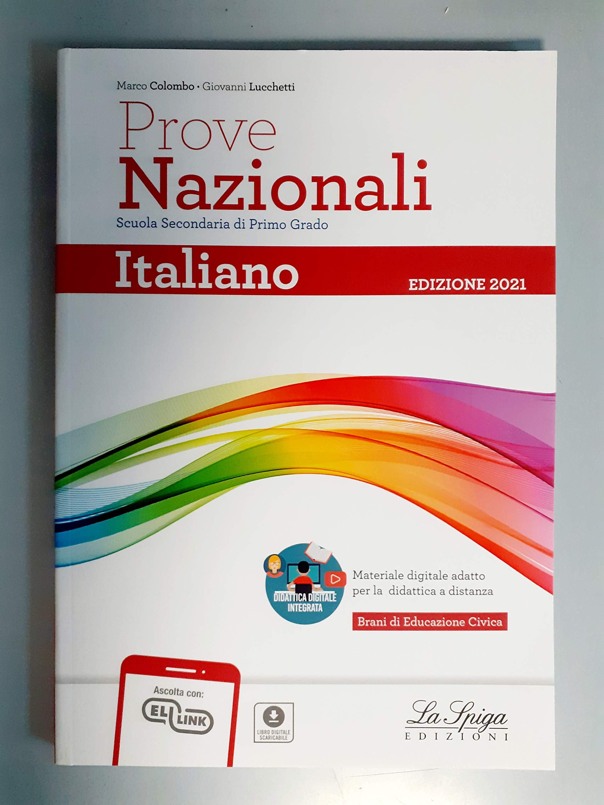 Prove nazionali. Italiano. Per la Scuola media book