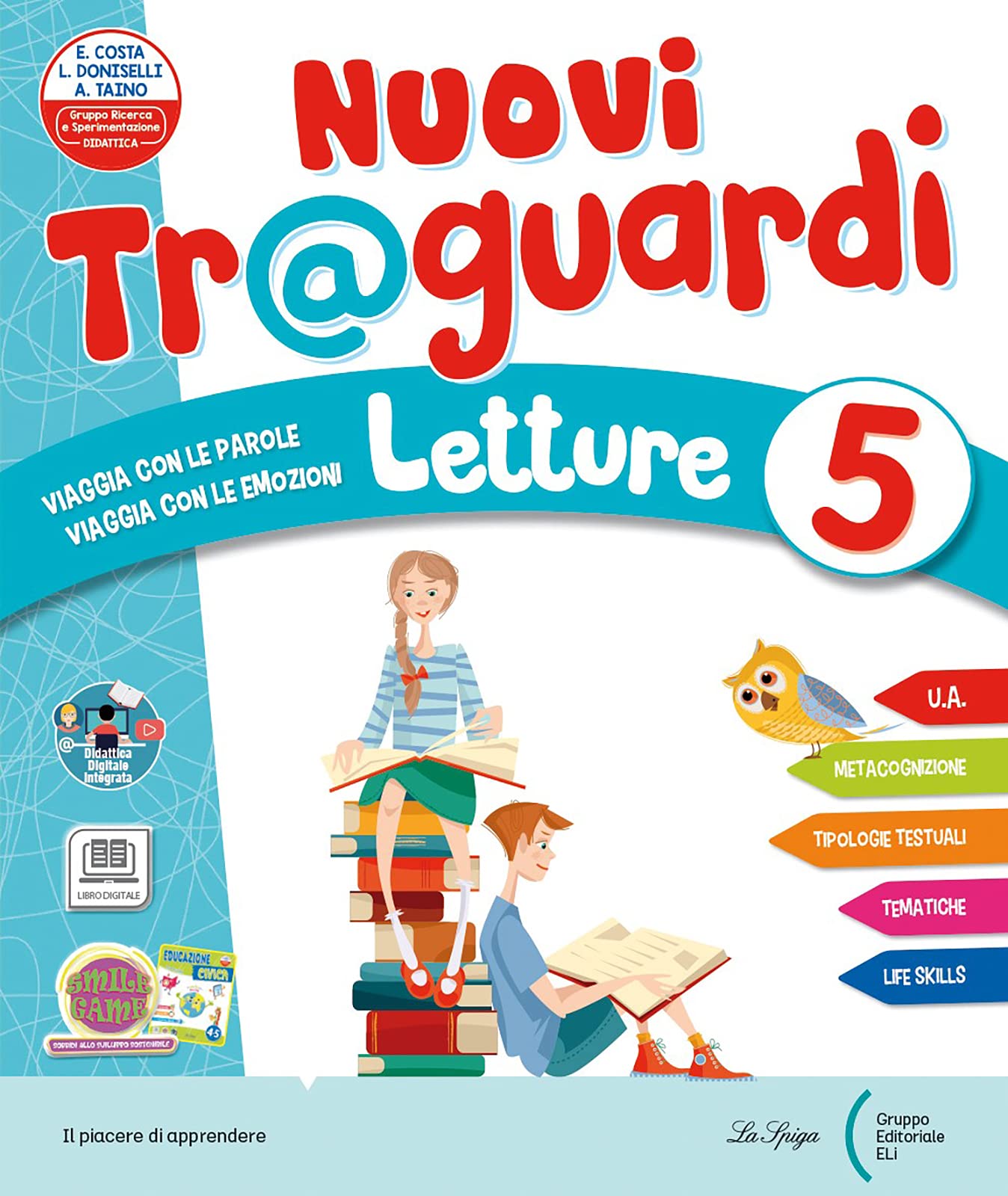 Nuovi traguardi. Letture. Per la Scuola elementare. Con e-book. Con espansione online (Vol. 2) book