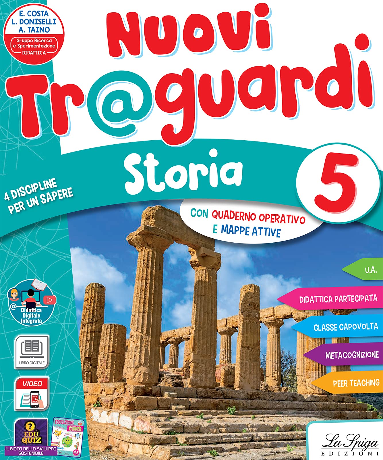 Nuovi traguardi. Discipline storia-geografia. Per la Scuola elementare. Con e-book. Con espansione online (Vol. 2) Natural Sciences
