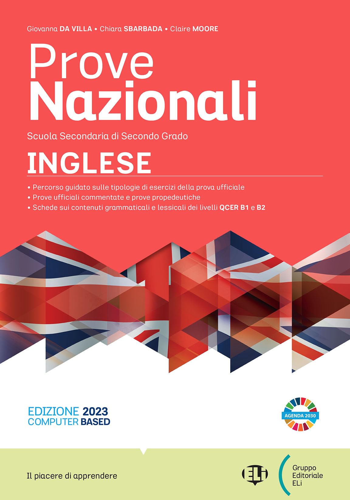 Prove nazionali 2022. Inglese. Per le Scuole superiori. Con e-book. Con espansione online book