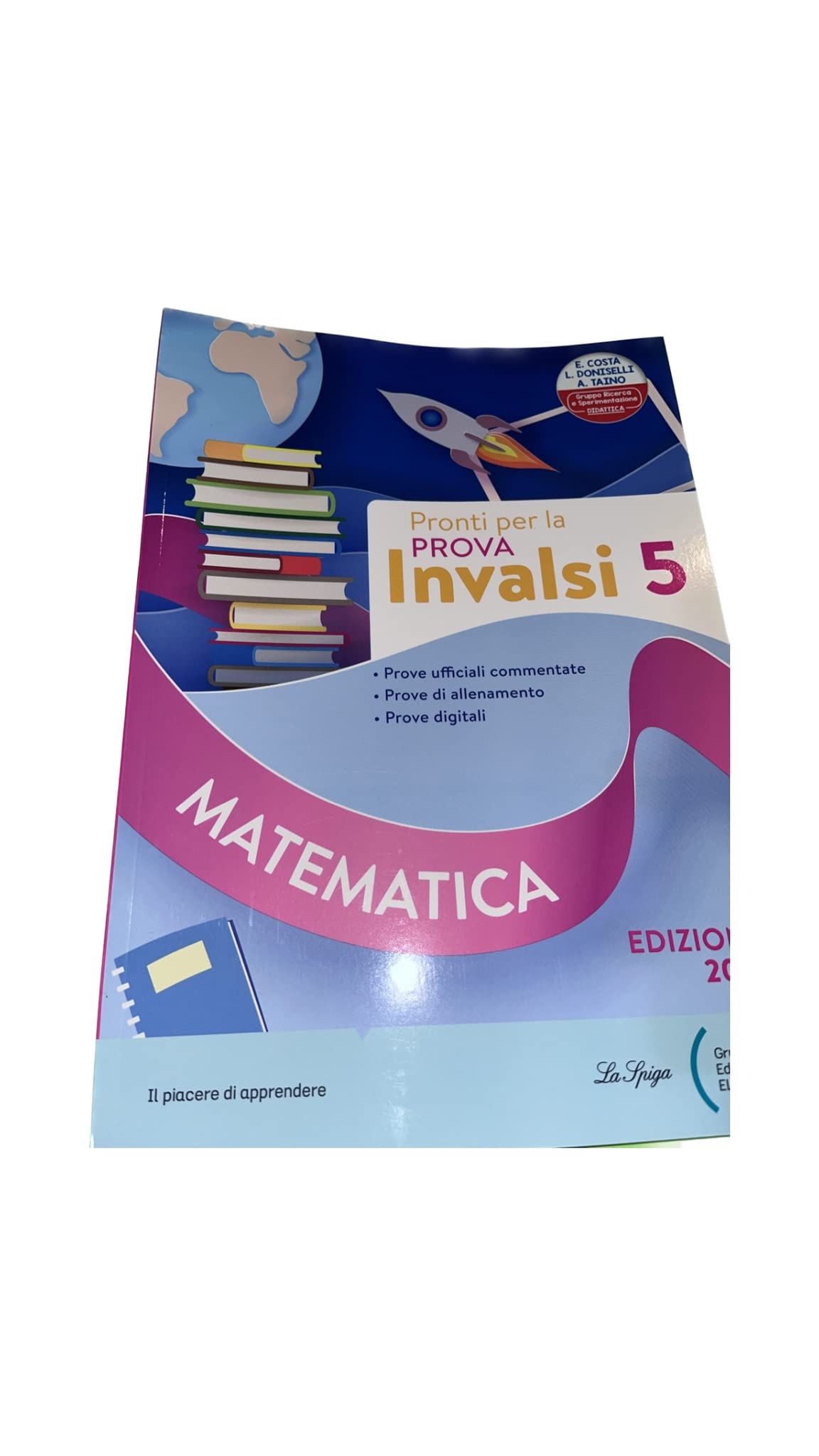 Pronti per la prova INVALSI. Matematica. Per la 5ª classe elementare book