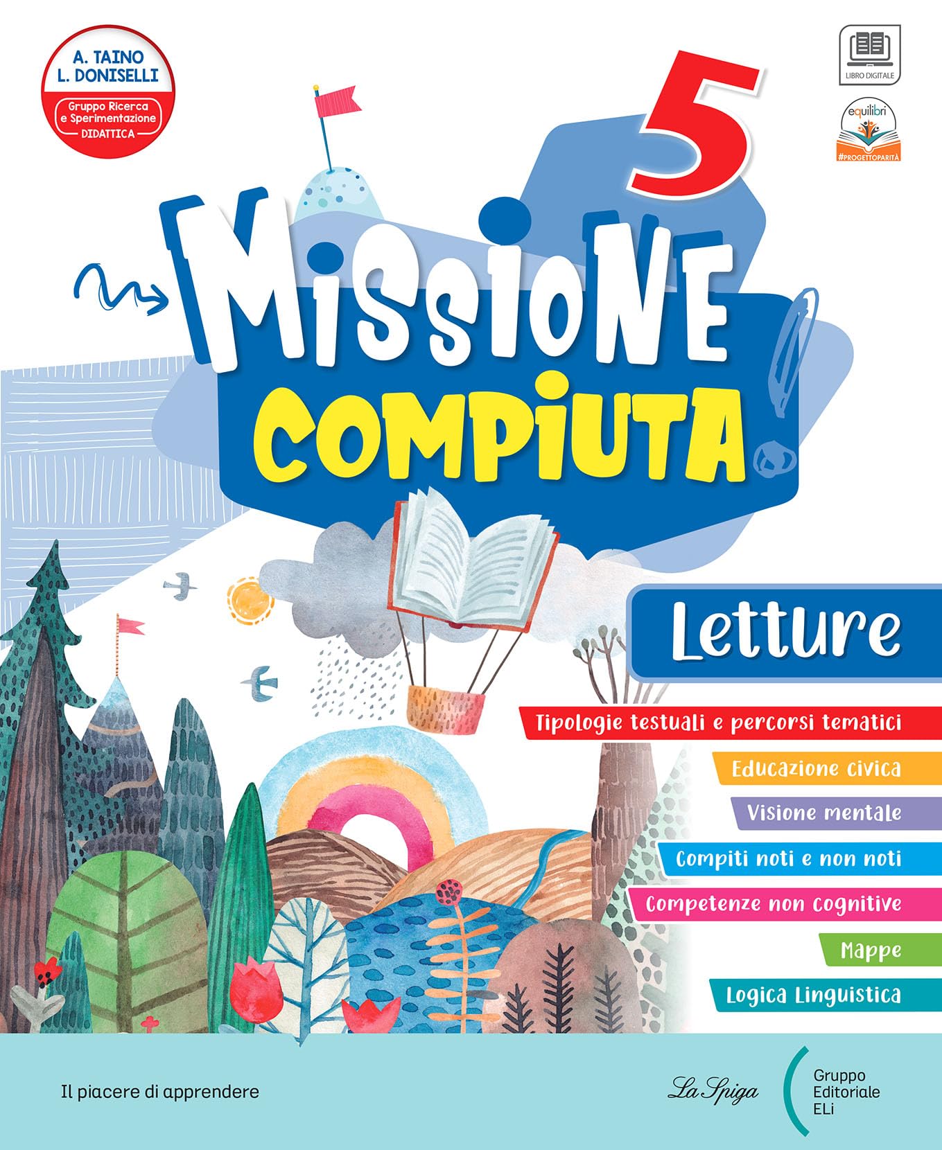 Missione compiuta. Letture 5. Con Riflessione linguistica, Quaderno di scrittura. Per la Scuola elementare. Con e-book. Con espansione online (Vol. 2) Study Guides