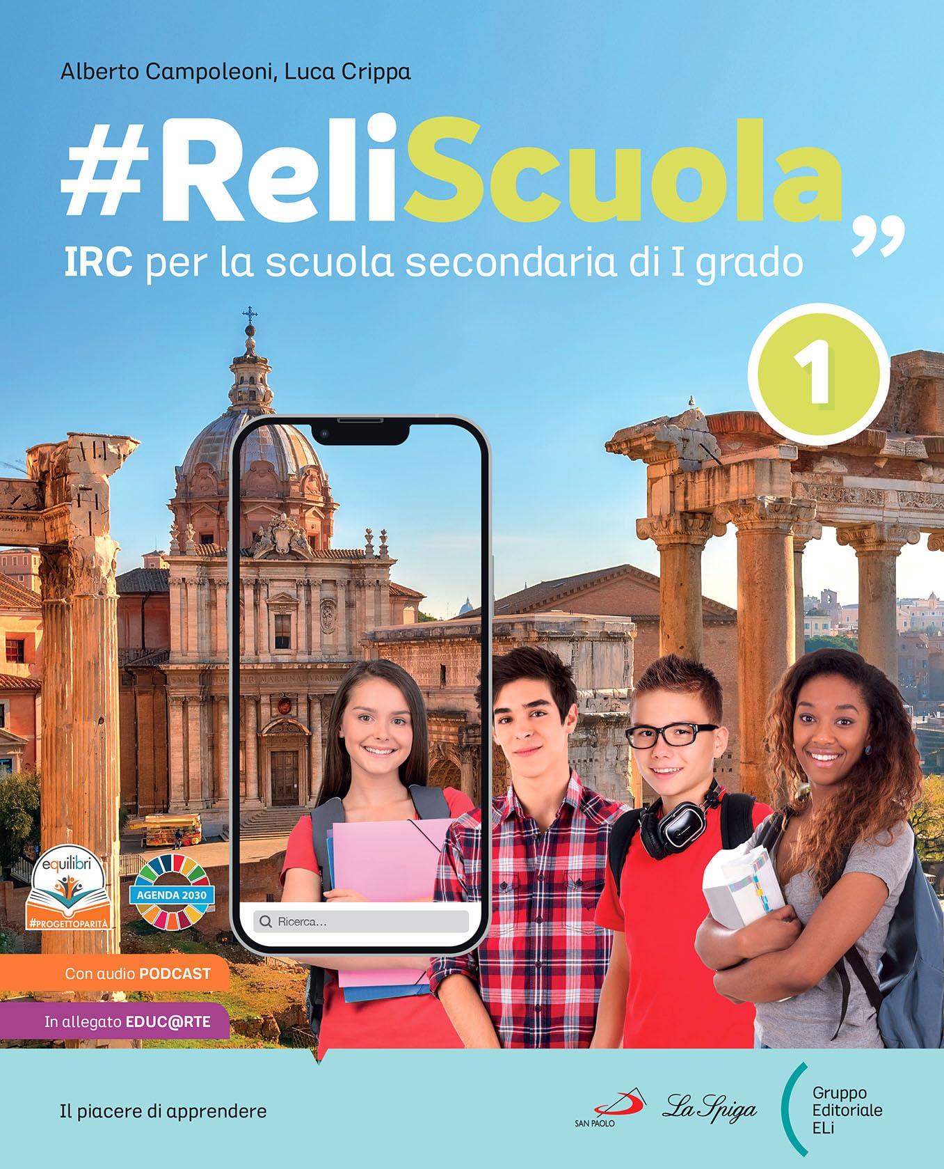 #ReliScuola. Con Educ@rte, Studiafacile. Per la Scuola media. Con e-book. Con espansione online (Vol. 1) book
