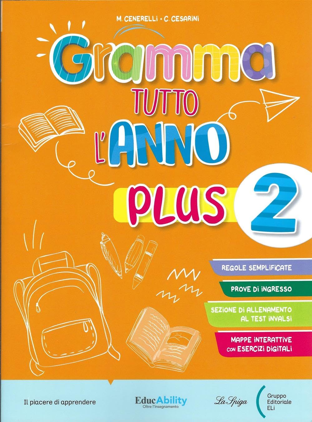 Gramma tutto l'anno plus. Per la Scuola elementare (Vol. 2) book