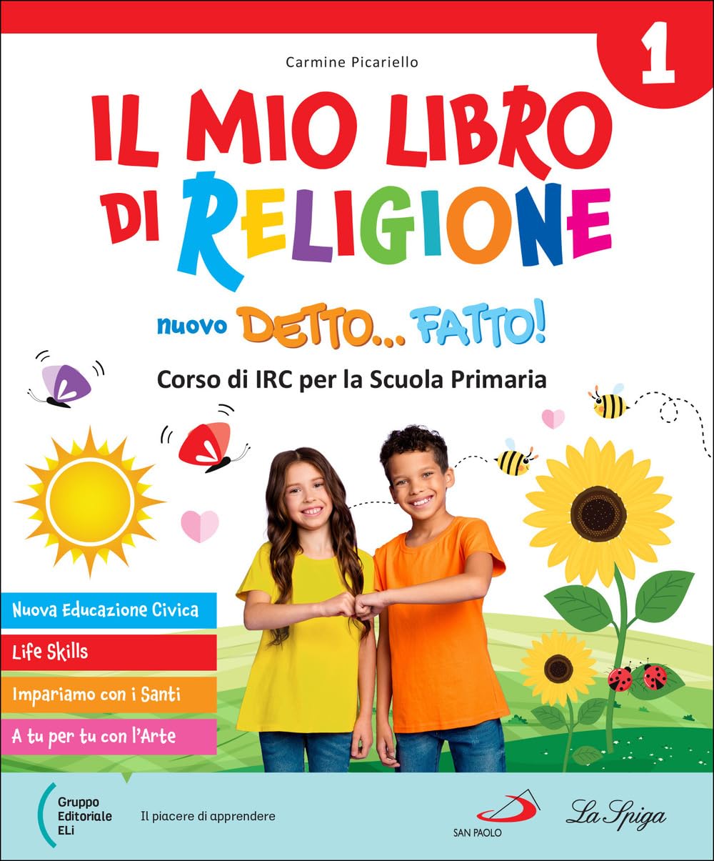 Mio libro di religione. Con Allegato classi 1-2-3: Laboratori creativi. Per la 1 ͣ 2 ͣ 3 ͣ classe della Scuola elementare. Con e-book. Con espansione online (Vol. 1) book