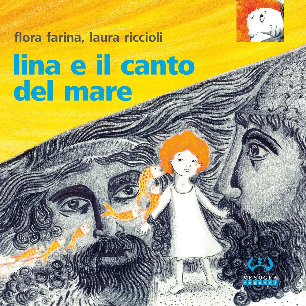 Lina e il canto del mare. Ediz. a colori book