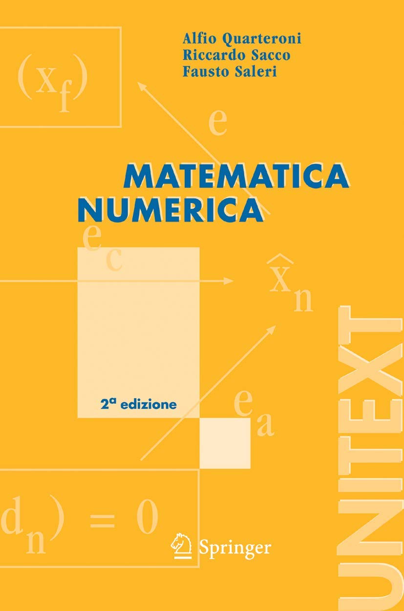 Matematica numerica (La Matematica per il 3+2) Mathematics