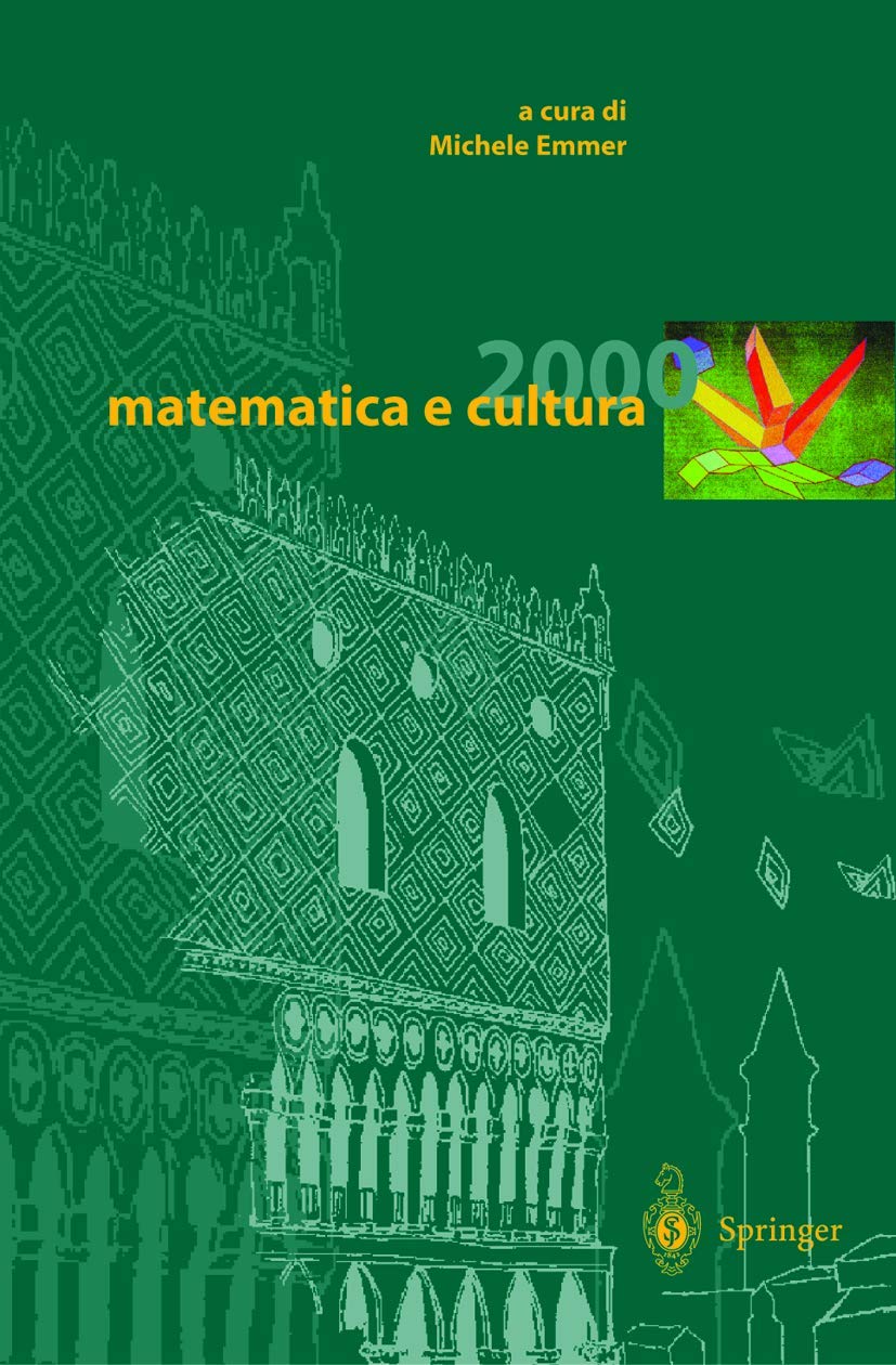 Matematica E Cultura 2000/ Mathematics and Culture 2000 book