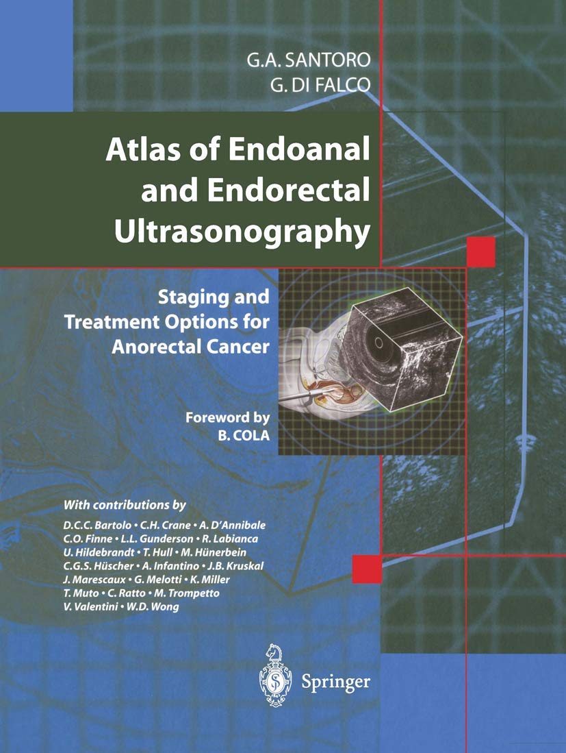 Atlas of Endoanal and Endorectal Ultrasonography Medicine