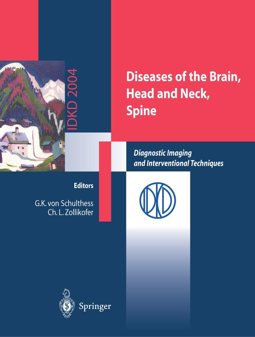 Diseases of the Brain, Head and Neck, Spine: Diagnostic Imaging and Interventional Techniques Medicine