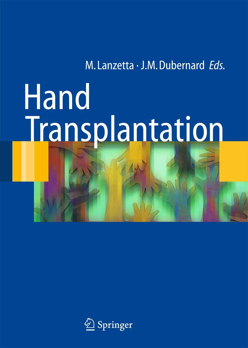 Hand transplantation (Ortopedia e chirurgia mininvasiva) Medicine