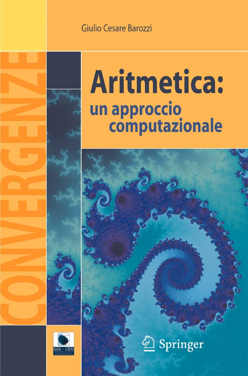 Aritmetica: un approccio computazionale (Convergenze) Computer Science