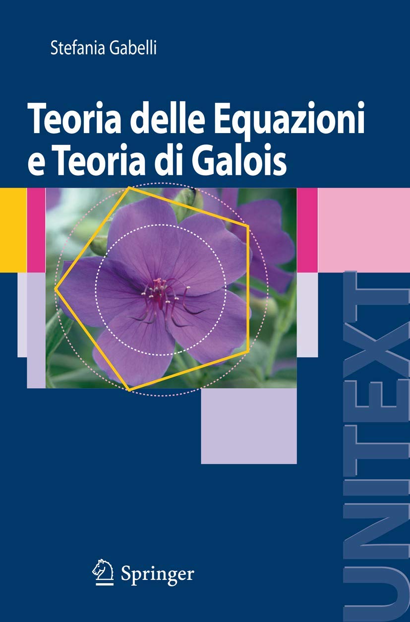 Teoria delle Equazioni e Teoria di Galois Mathematics