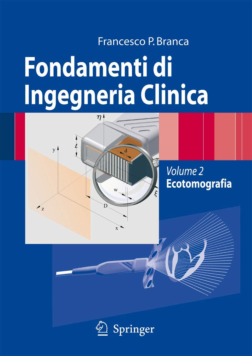 Fondamenti Di Ingegneria Clinica: Ecotomografia book