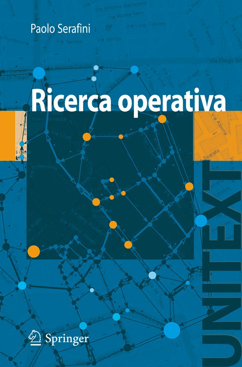 Ricerca Operativa (Unitext/Collana di Informatica) (Italian Edition) Law