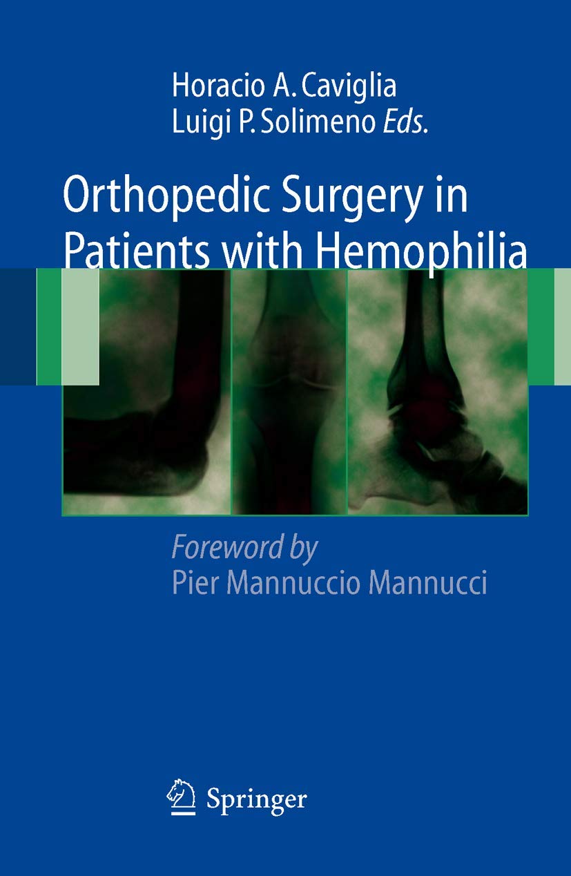 Orthopedic Surgery in Patients with Hemophilia Medicine