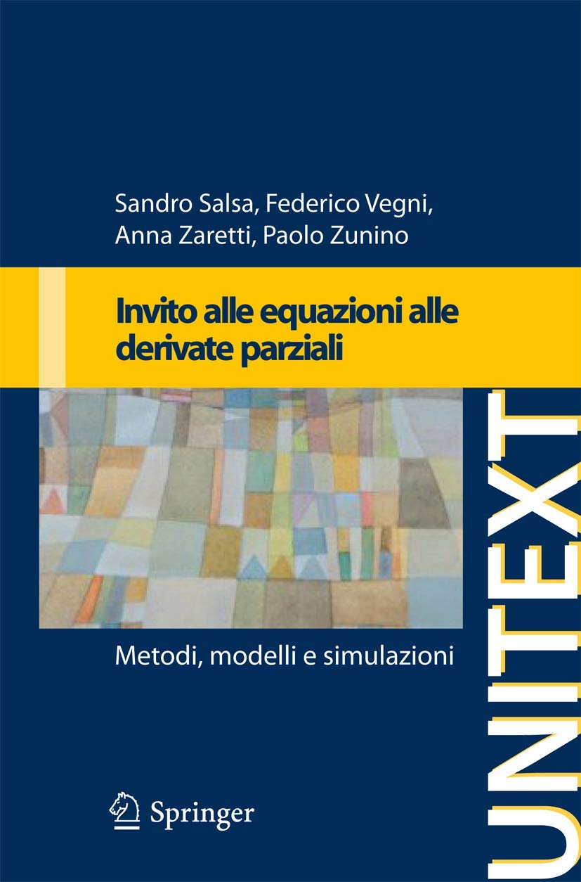 Invito alle equazioni a derivate parziali: Metodi, modelli e simulazioni book