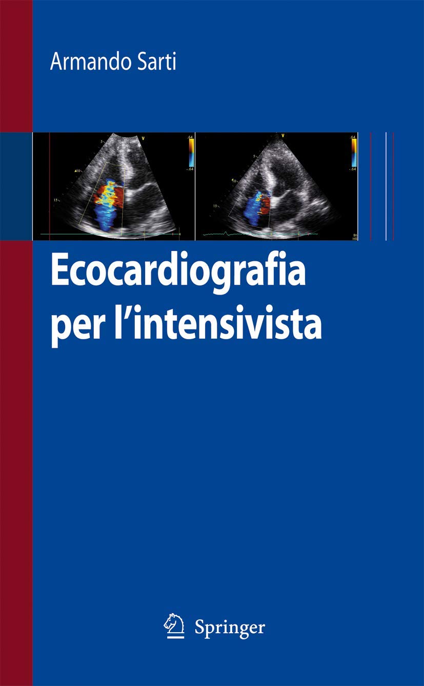 Ecocardiografia Per L'intensivista book