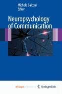 Neuropsychology of Communication Medicine