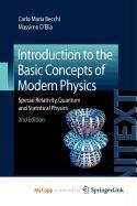Introduction to the Basic Concepts of Modern Physics Natural Sciences