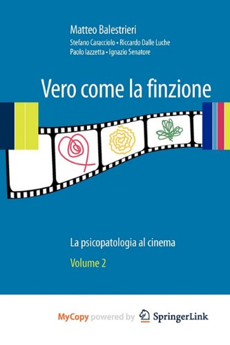 Vero come la finzione Vol. 2: La psicopatologia al cinema Medicine
