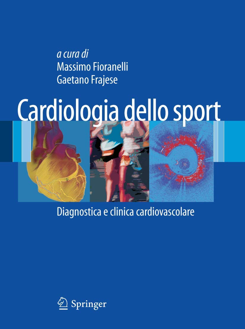 Cardiologia dello Sport: Diagnostica e clinica cardiovascolare book