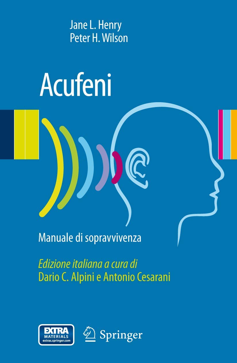 Acufeni: Manuale di Sopravvivenza (Italian Edition) Medicine