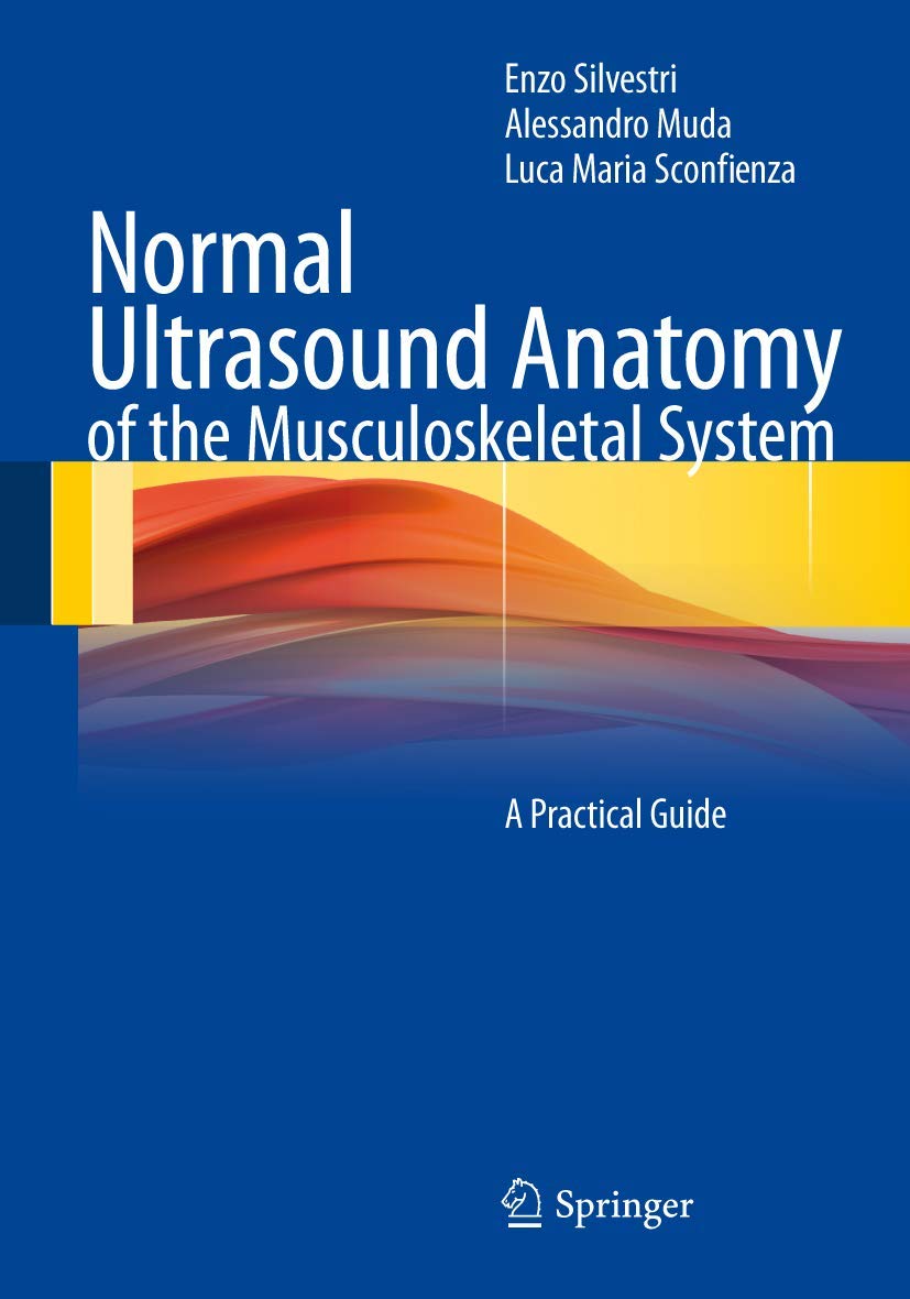 Normal Ultrasound Anatomy of the Musculoskeletal System Medicine