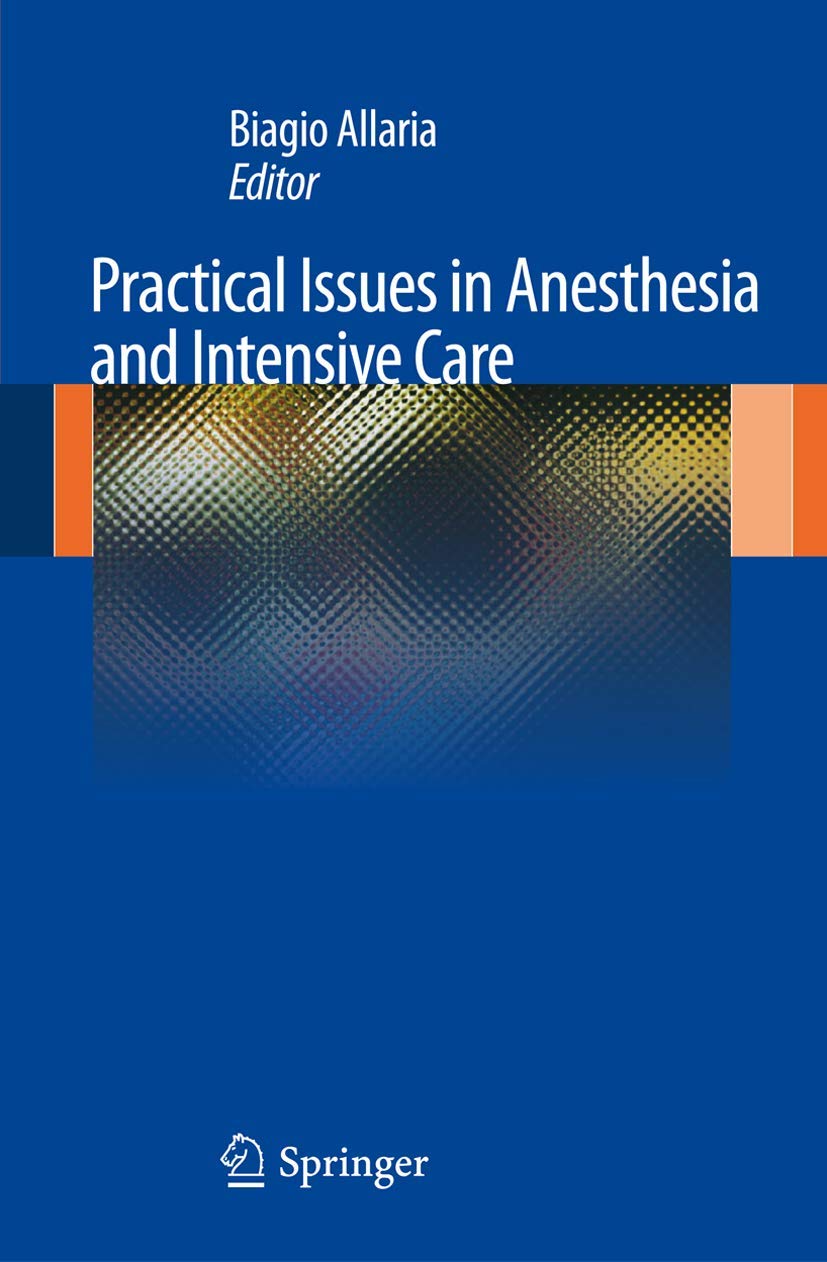 Practical Issues in Anesthesia and Intensive Care Medicine Books