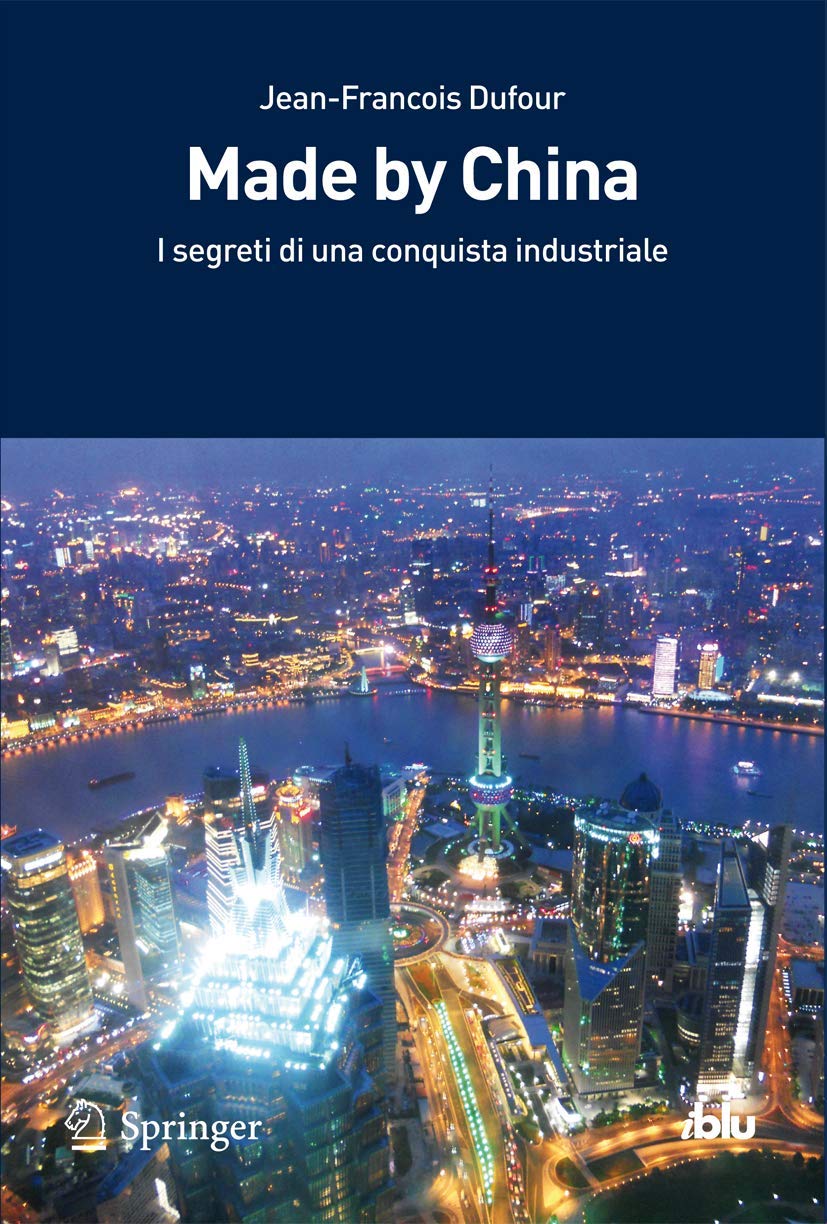 Made by China: Segreti di una conquista industriale book